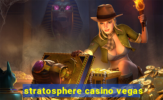 stratosphere casino vegas