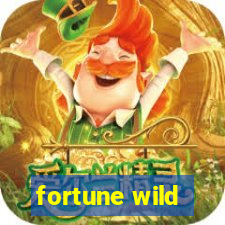 fortune wild