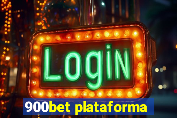 900bet plataforma