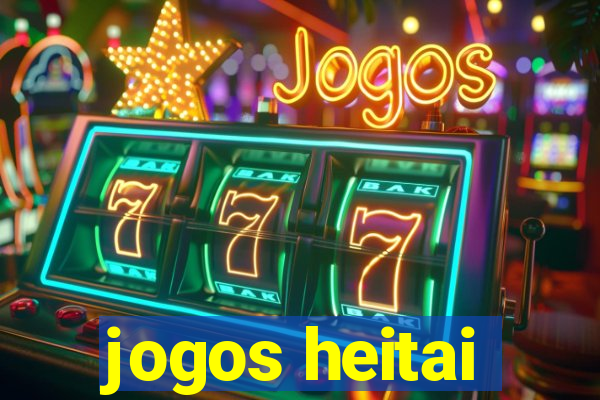 jogos heitai