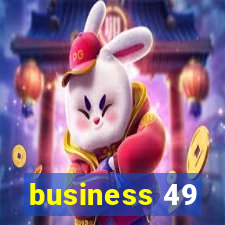 business 49