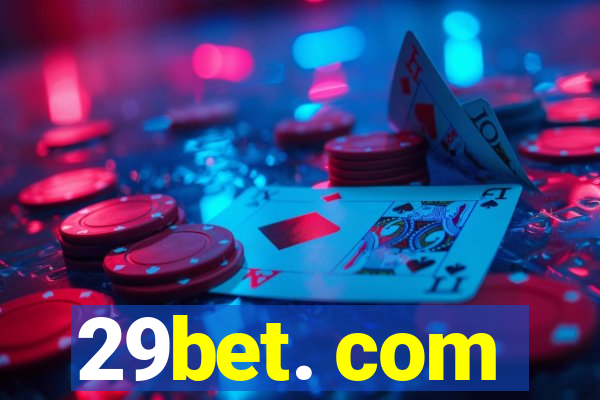 29bet. com