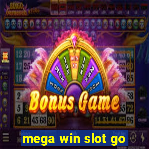 mega win slot go