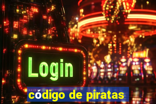 código de piratas