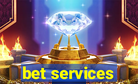 bet services