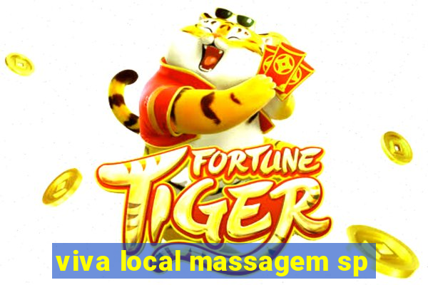 viva local massagem sp