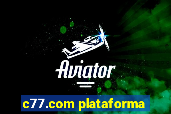 c77.com plataforma