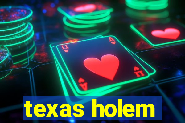 texas holem