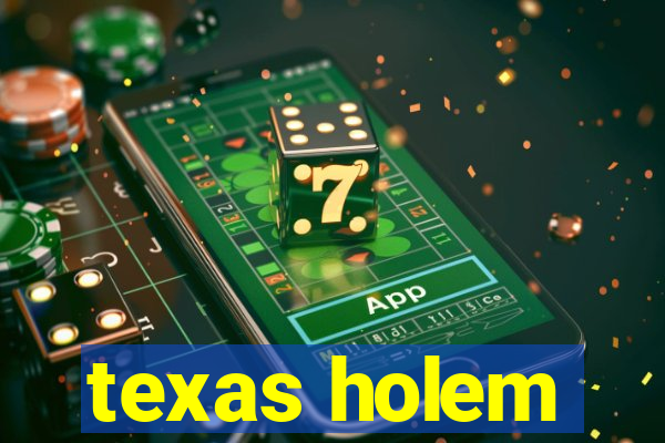 texas holem