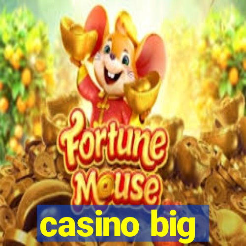 casino big