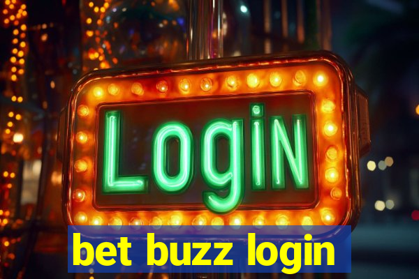 bet buzz login