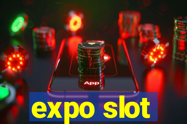 expo slot