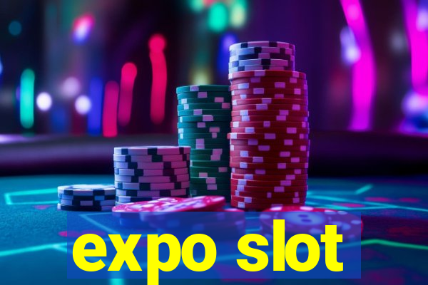 expo slot