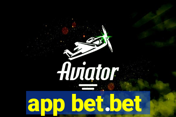 app bet.bet