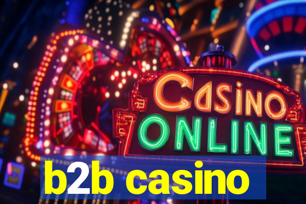 b2b casino