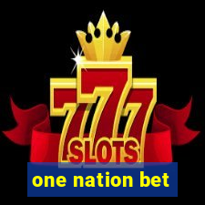 one nation bet