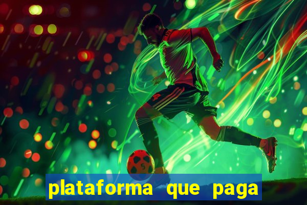 plataforma que paga no cadastro jogo do tigre