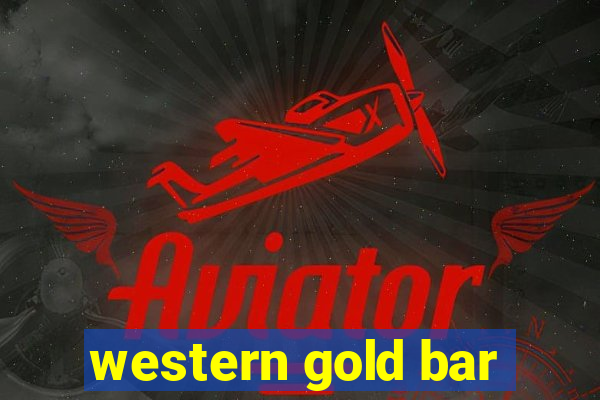 western gold bar