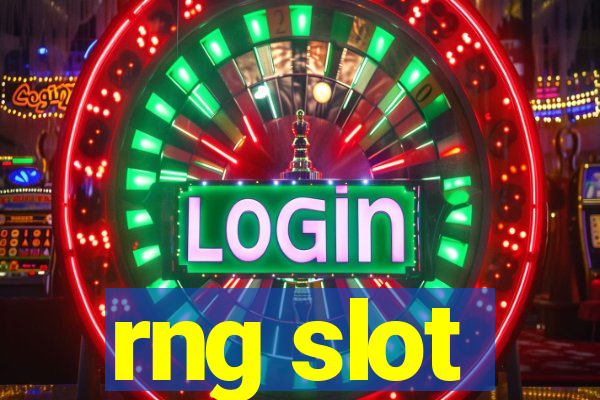 rng slot