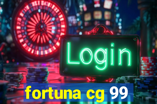 fortuna cg 99