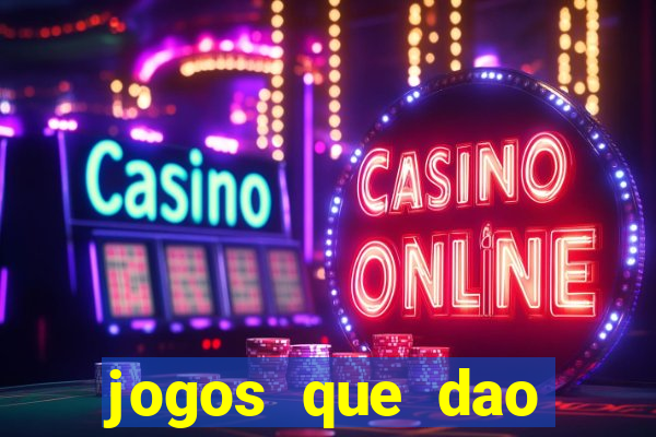 jogos que dao bonus de cadastro