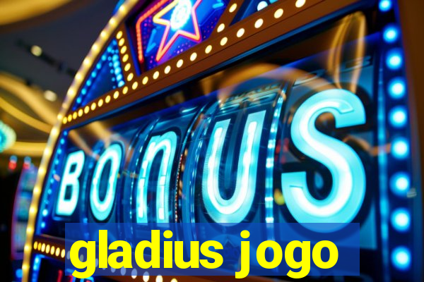 gladius jogo