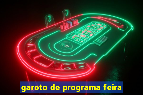 garoto de programa feira