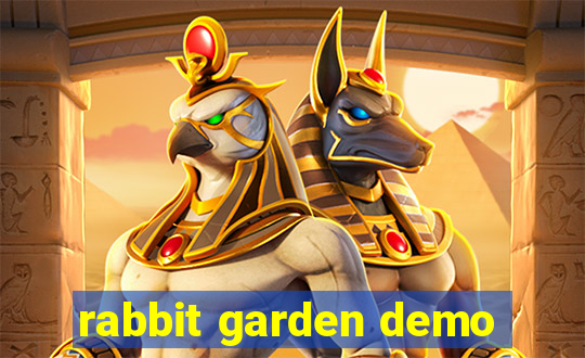 rabbit garden demo