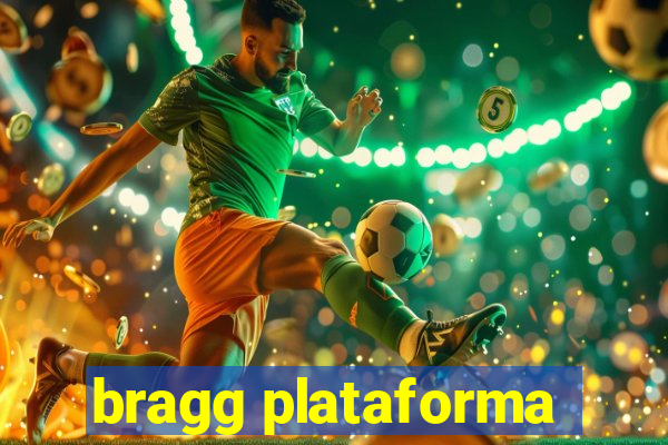 bragg plataforma