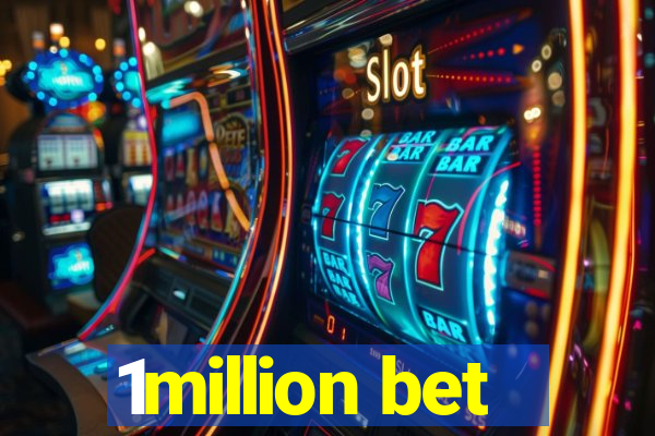 1million bet