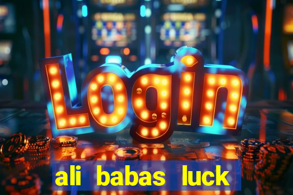 ali babas luck megaways slot