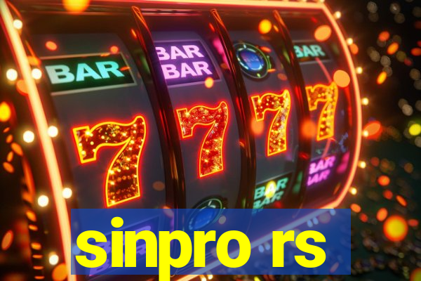 sinpro rs