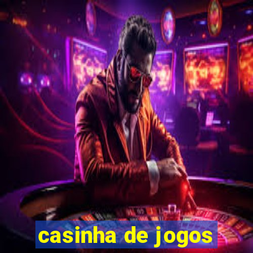 casinha de jogos