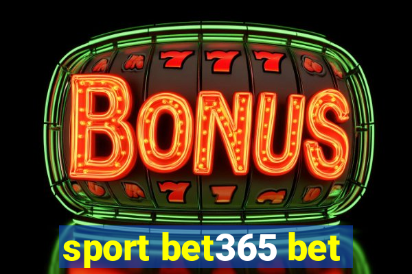 sport bet365 bet