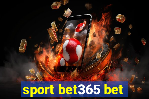 sport bet365 bet