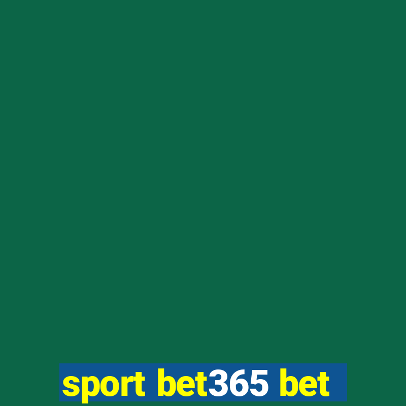 sport bet365 bet