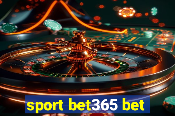 sport bet365 bet