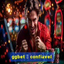 ggbet 茅 confiavel