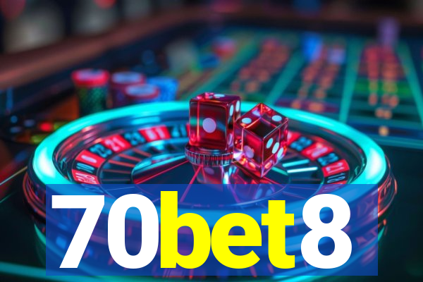 70bet8