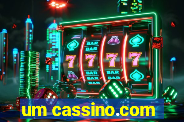 um cassino.com