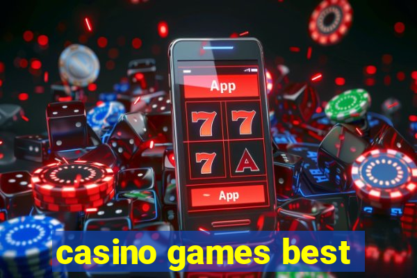 casino games best