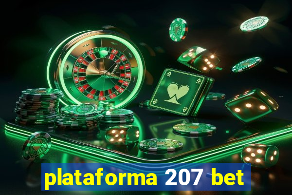 plataforma 207 bet