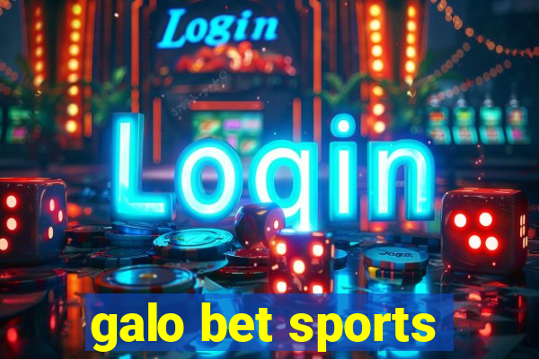 galo bet sports