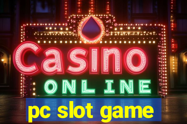 pc slot game