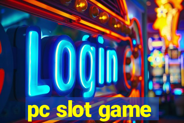 pc slot game