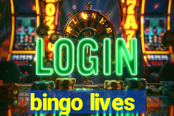 bingo lives