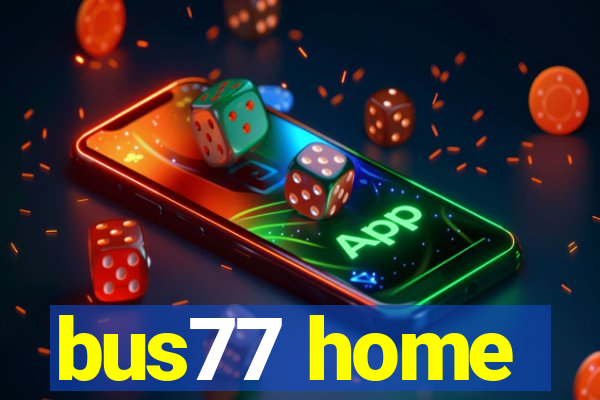 bus77 home