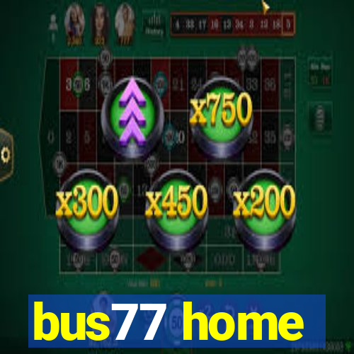 bus77 home