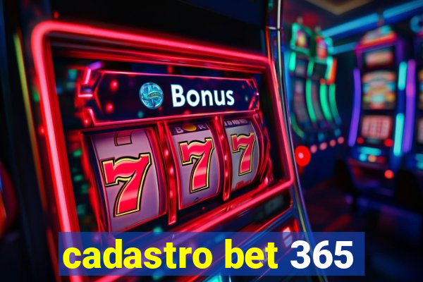 cadastro bet 365