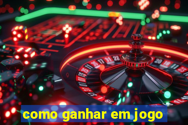 como ganhar em jogo